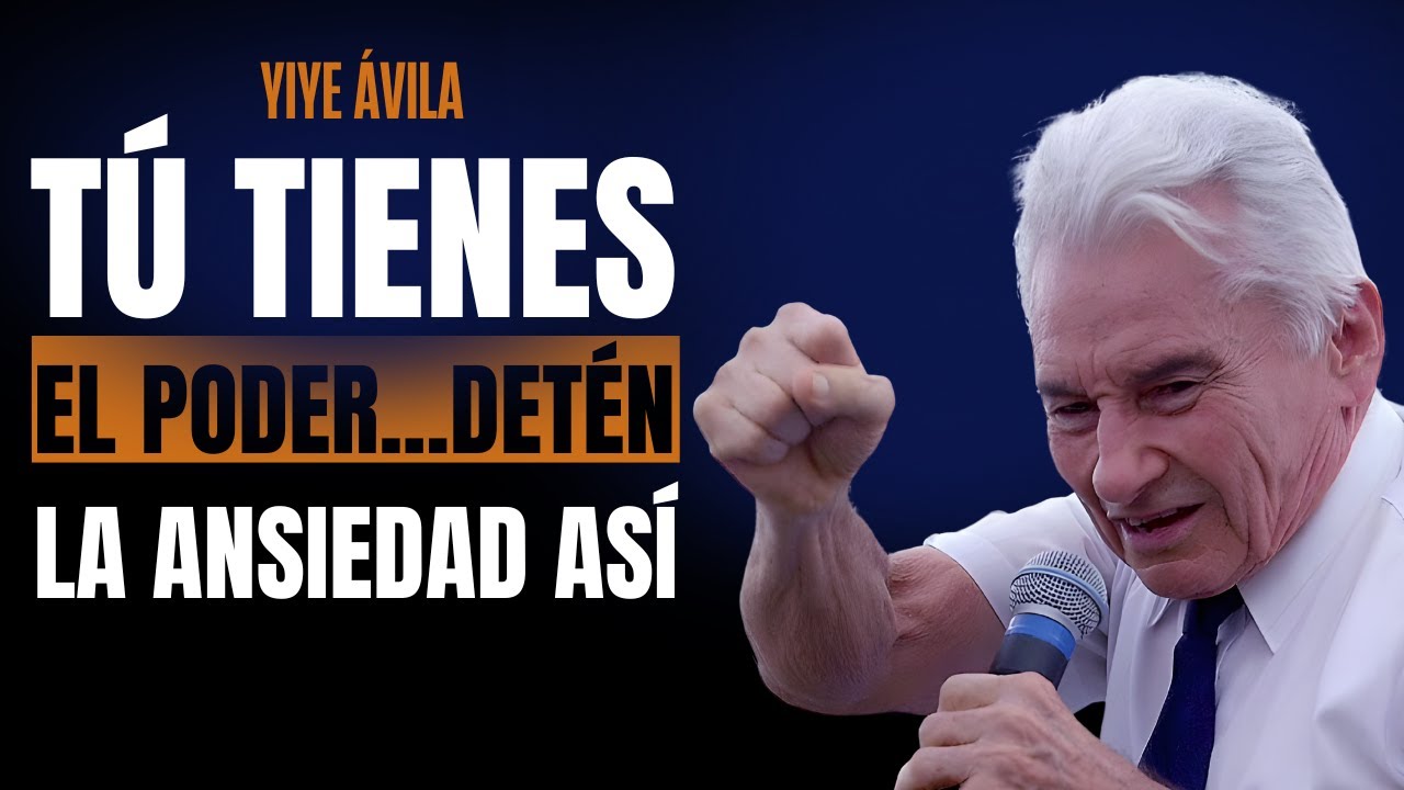DILE ADI&Oacute;S A LA ANSIEDAD La Oraci&oacute;n que Calma la Tormenta en tu Mente | Yiye &Aacute;vila