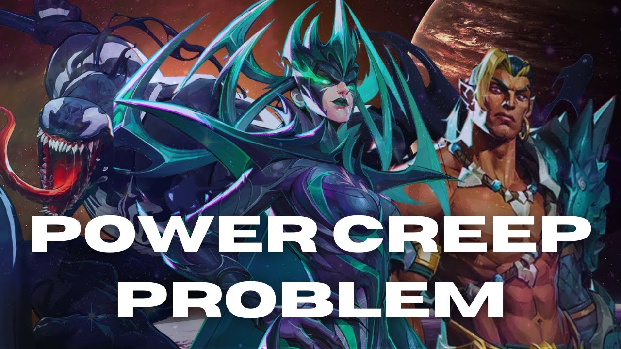 Power Creep PROBLEM