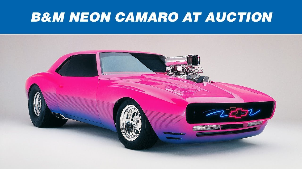 The B&M Neon Camaro at Auctions America