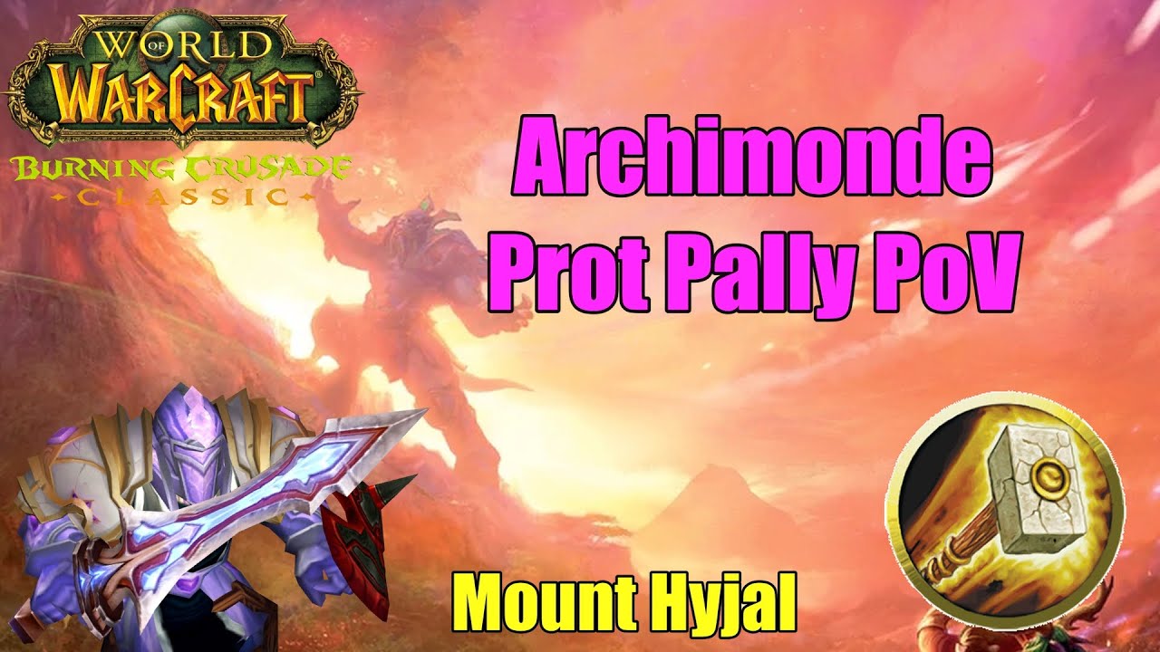 Archimonde Prot Pally Justicar PoV | TBC Classic Phase 3