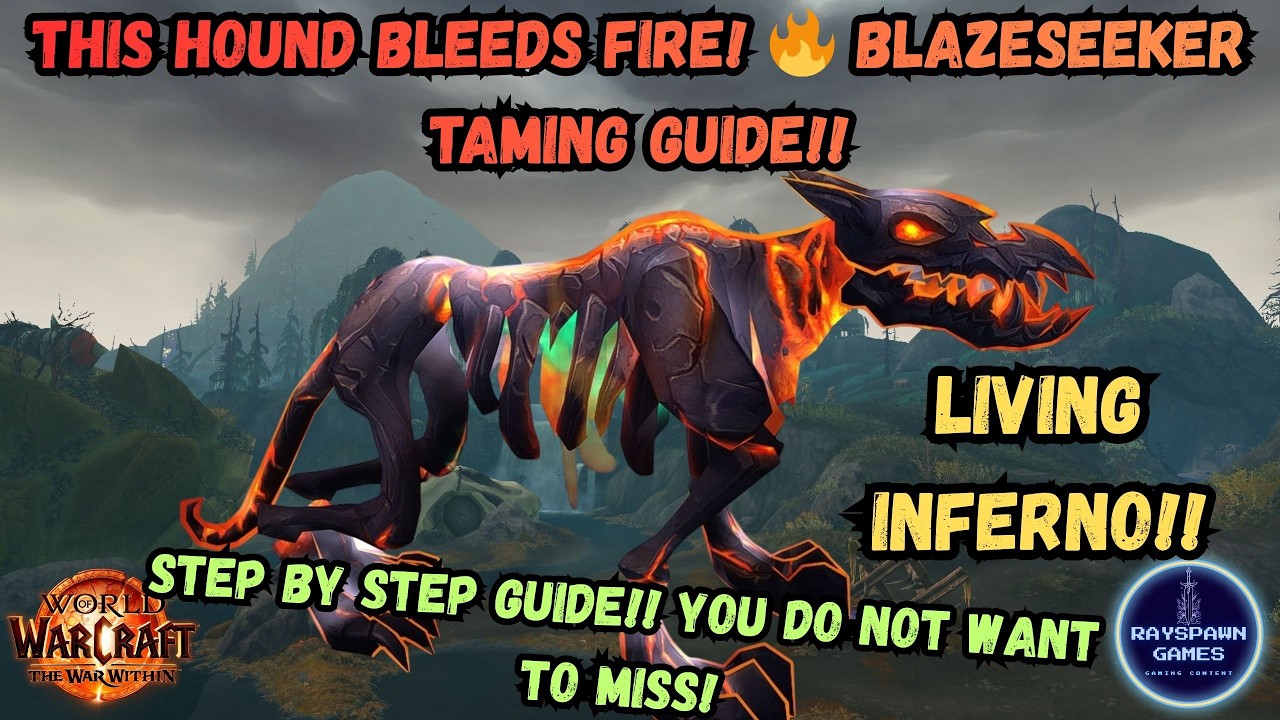 Blazeseeker Taming Guide &ndash; The Fiery Beast You NEED!