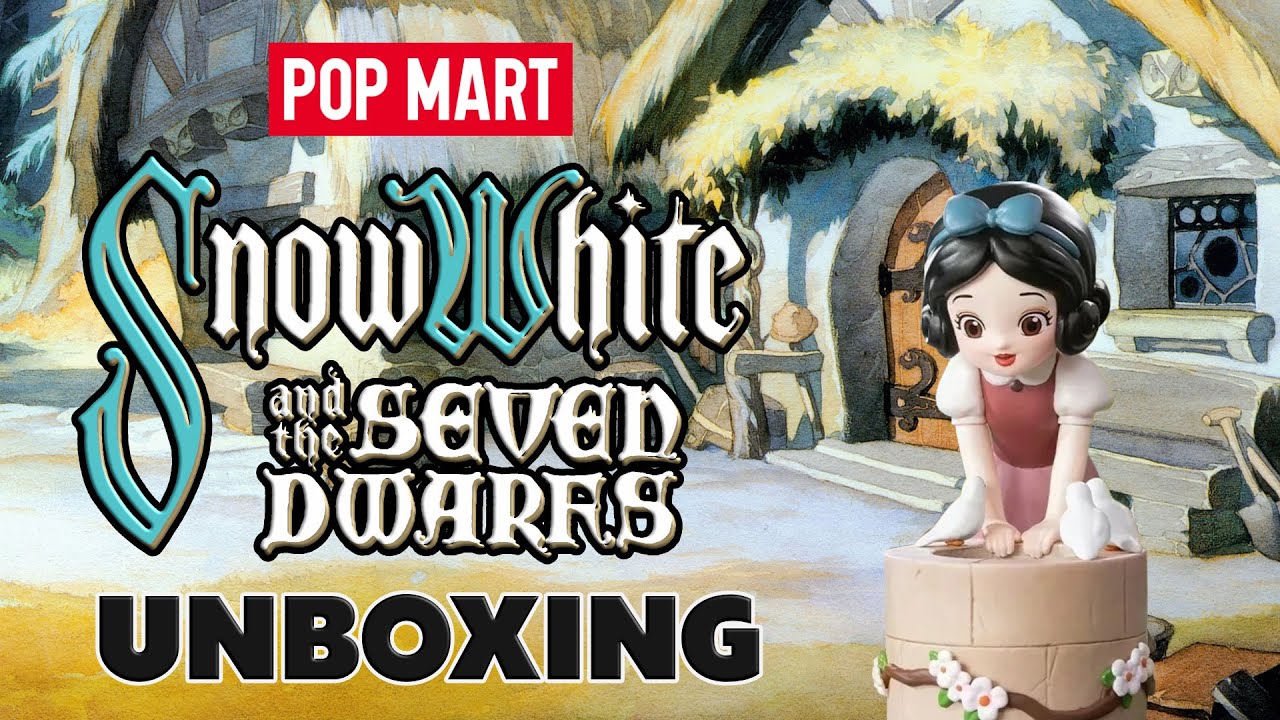 Pop Mart Disney Snow White & The Seven Dwarfs Classic Series Blind Box Mystery Figure Unboxing