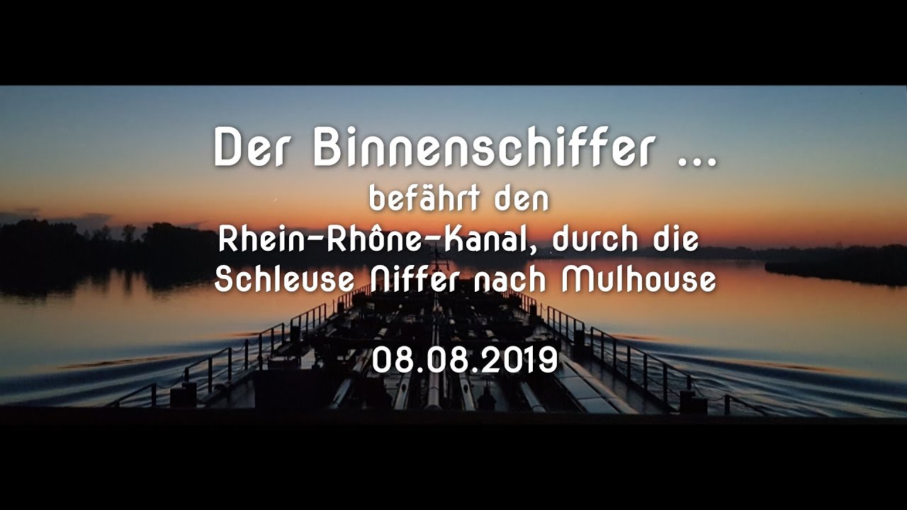 Vom Rhein-Seiten-Kanal über die Schleuse Niffer nach Mulhouse