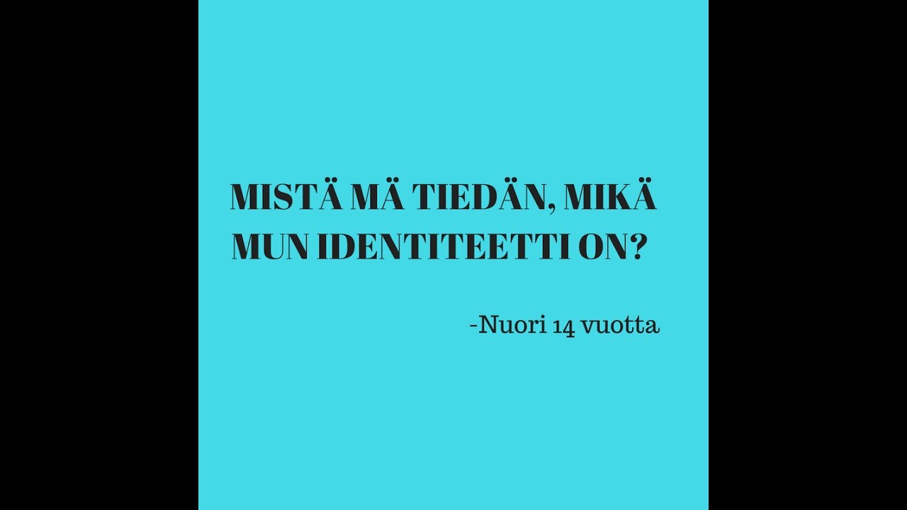 Mist&auml; tiet&auml;&auml;, millainen on oma identiteetti?
