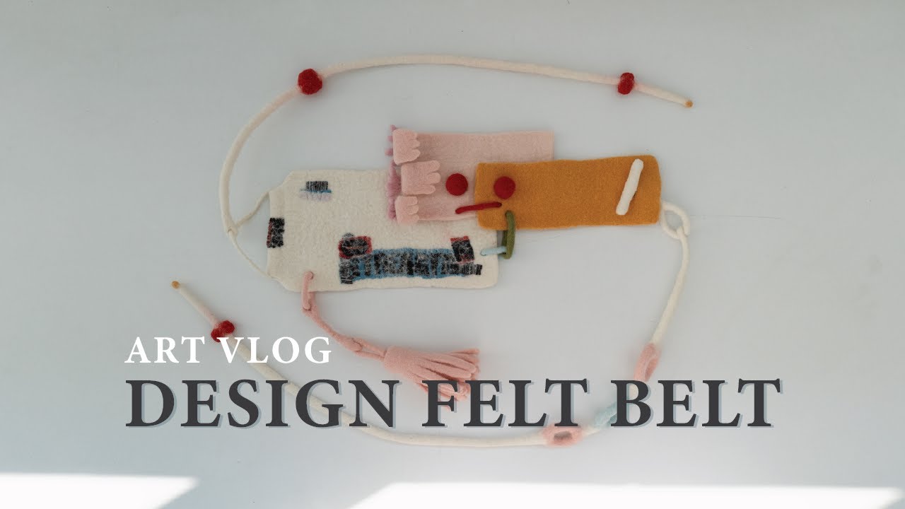 I Made a Wet Felt Belt, and It's a Work of Art