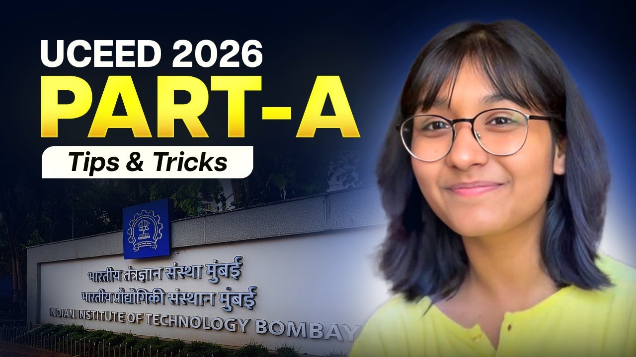 UCEED 2026 PART A | TIPS & TRICKS | GET INTO IIT BOMBAY