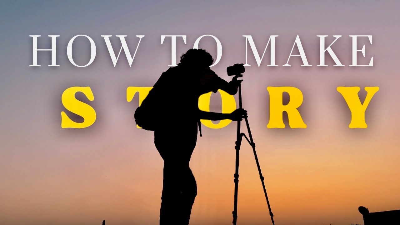 HOW TO MAKE A STORYTELLING VLOG 📖