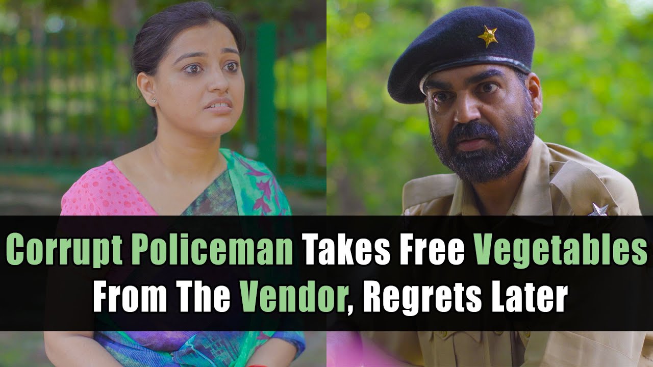 Corrupt Policeman Takes Free Vegetables From The Vendor, Regrets Later | Nijo Jonson