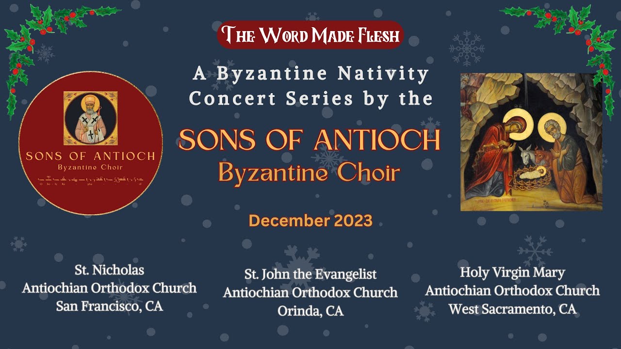 Selections from the Katavasias of Nativity - Sons of Antioch