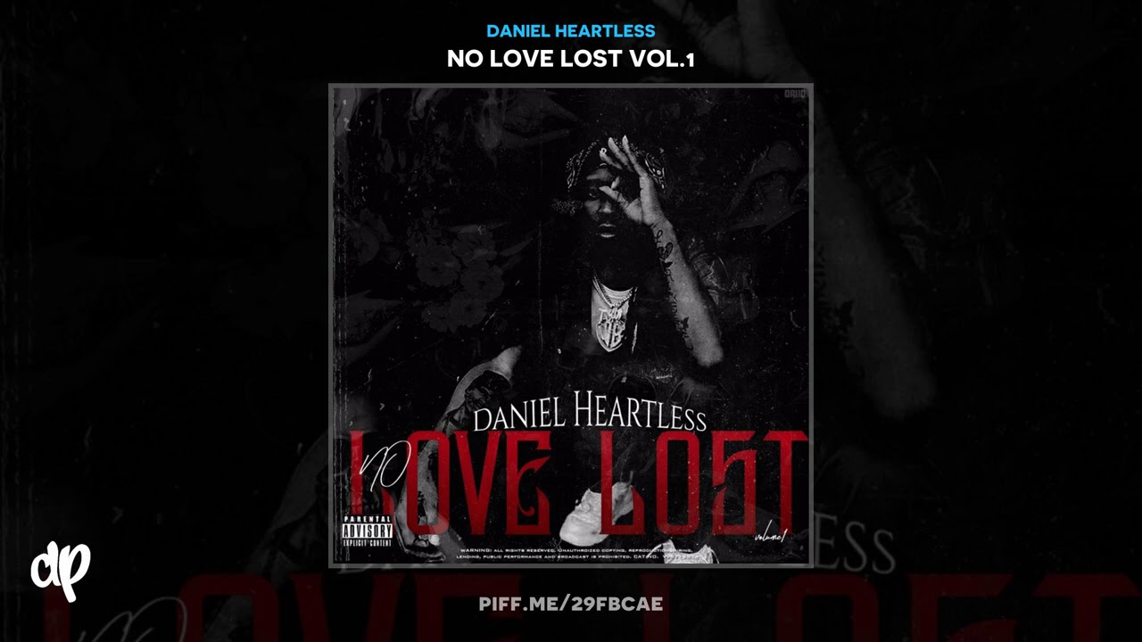 Daniel Heartless - Kut Different (Intro Freestyle) [No Love Lost Vol.1]