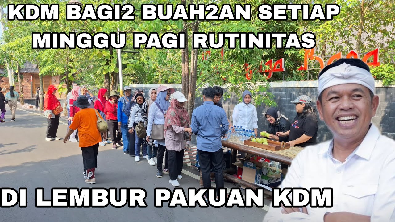 TERBARU DI LEMBUR PAKUAN RUTINITAS KANG DEDIMULYADI BAGI BAGI BUAH SETIAP HARI MINGGU PAGI 