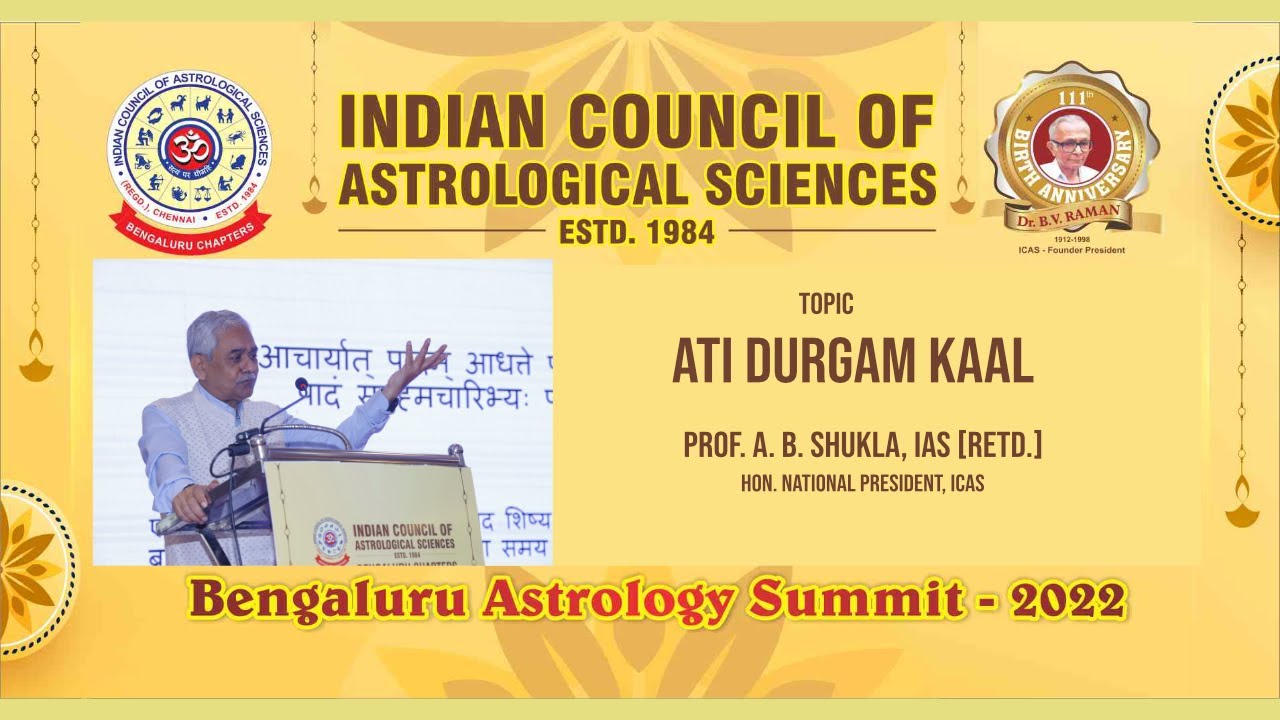 Ati Durgam Kaal | Prof. A.B.Shukla | Bengaluru Astrology Summit