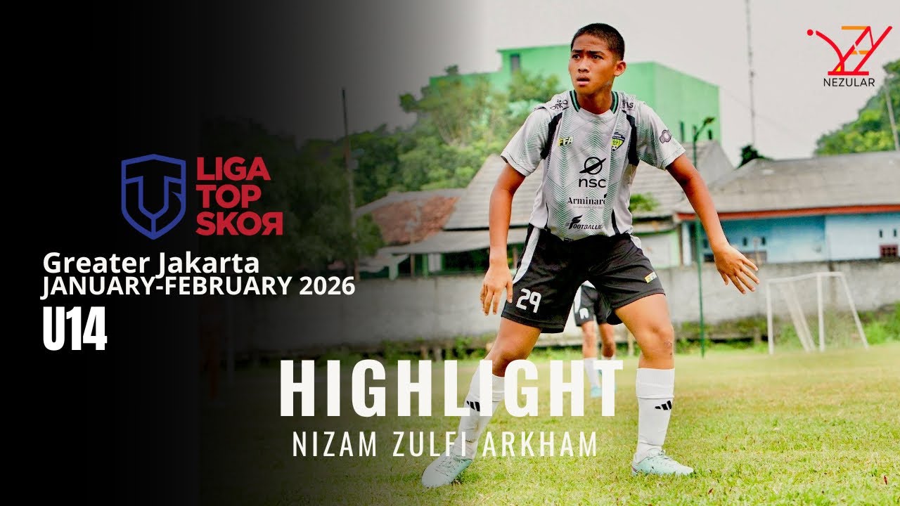 Highlight NIZAM ZULFI ARKHAM || Liga Top Skor U14 - Jakarta 