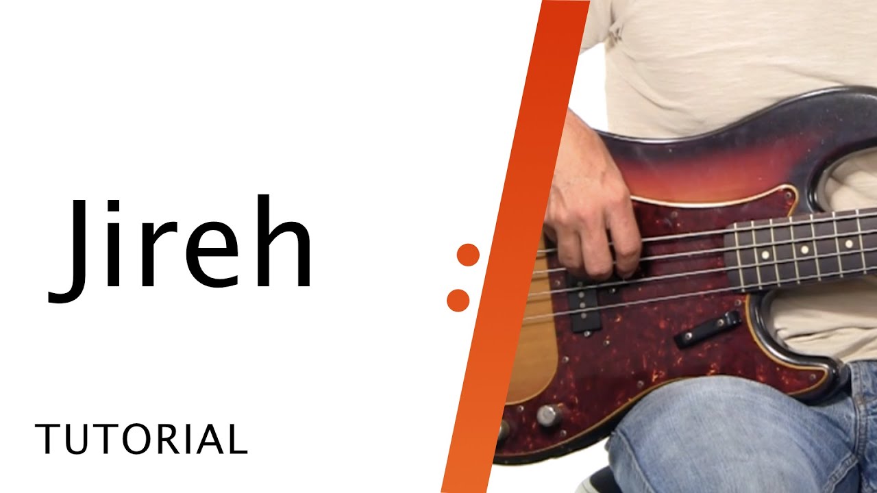 Bass Tutorial // Jireh // Elevation Worship and Maverick City Music // Worship Artistry