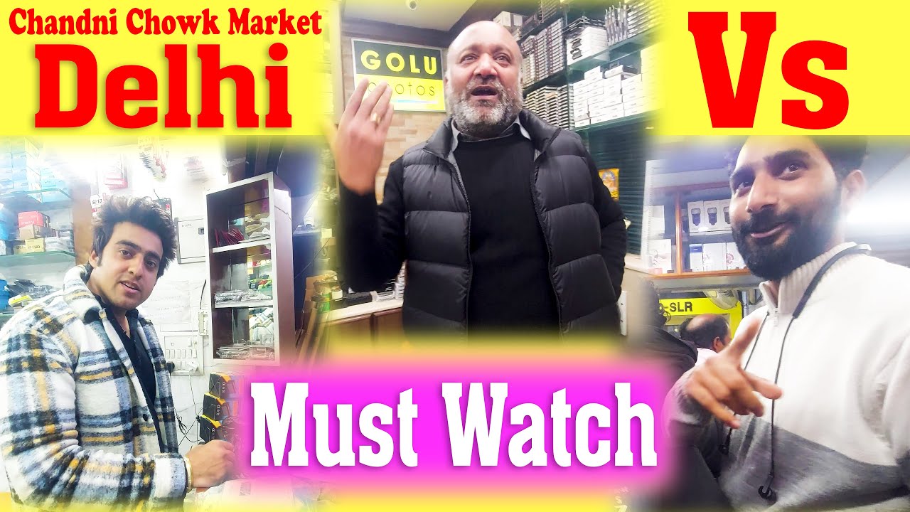 Scams In Delhi Camera Market || Sahi Shop Konsi Ha? || GPpro Vs Varun Vs Future forward
