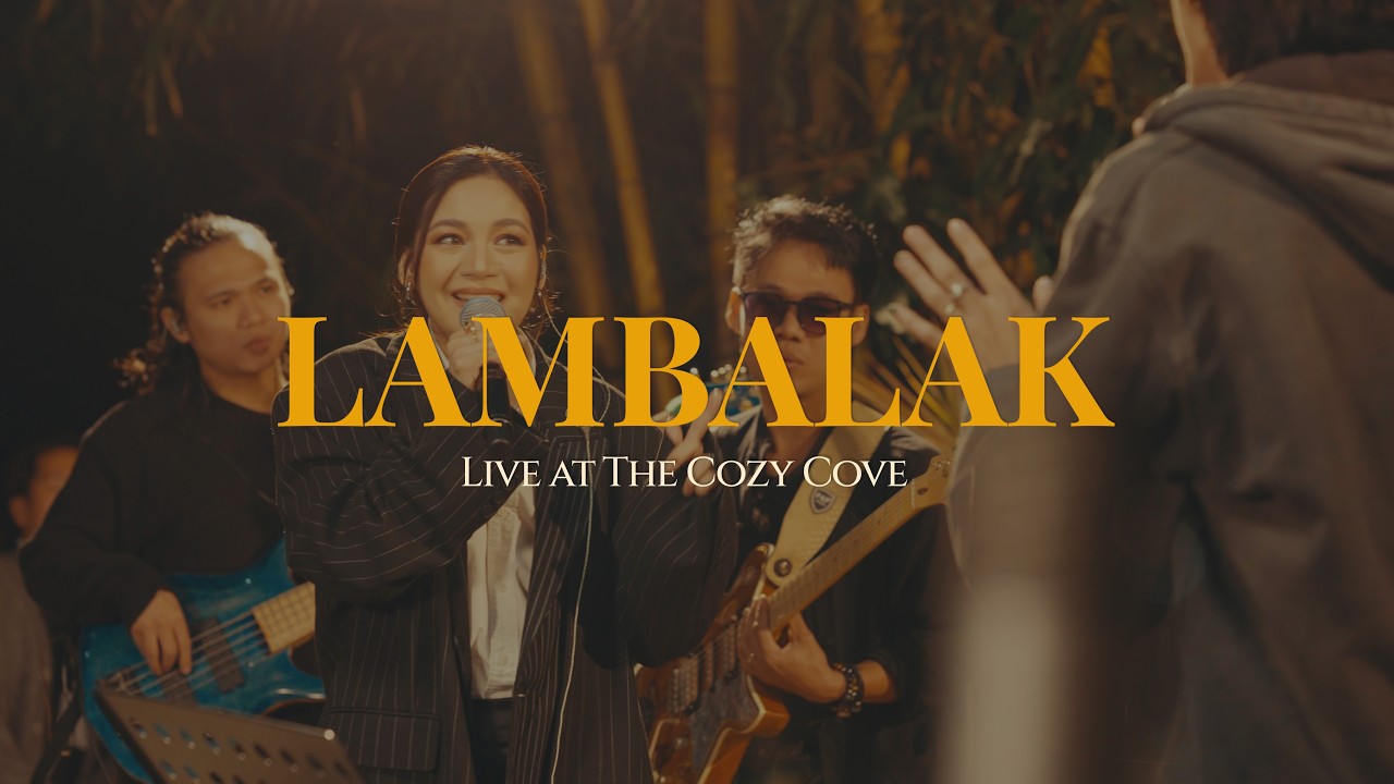 Lambalak (Live at The Cozy Cove) - MC Einstein, Kyla