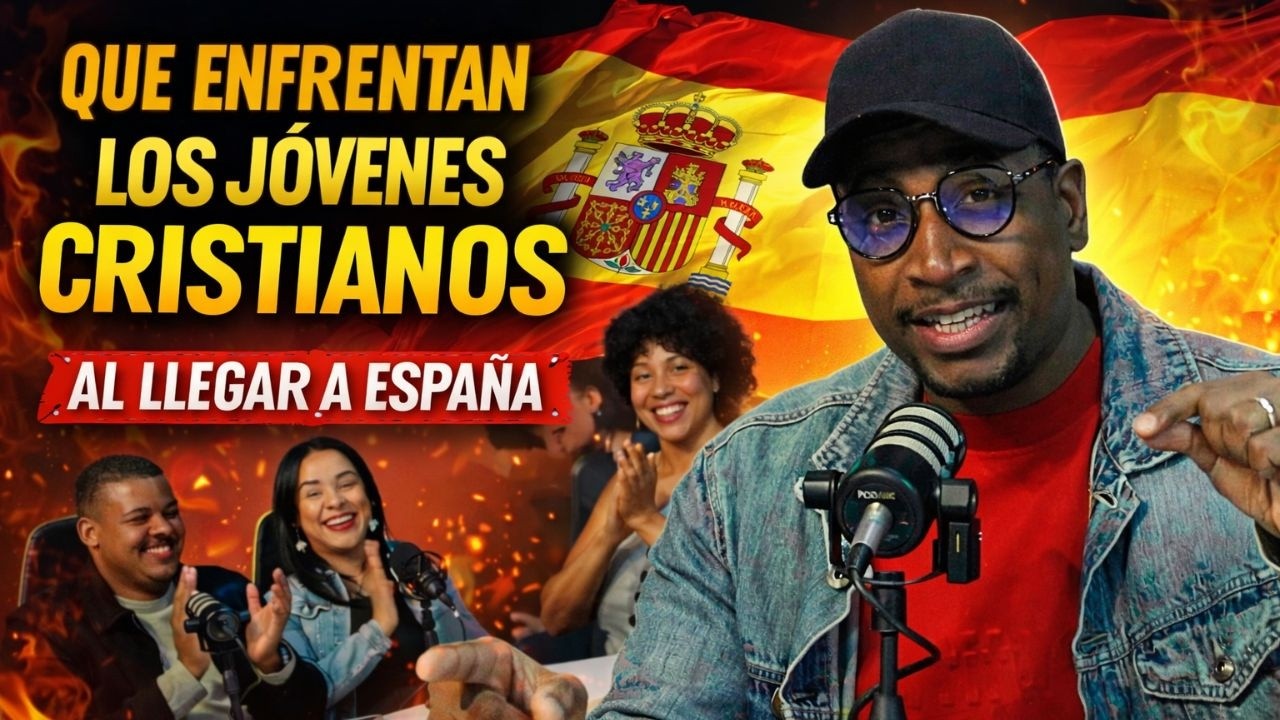 “LO QUE NADIE TE CUENTA: Desafíos Reales de los Jóvenes Cristianos al Llegar a España”