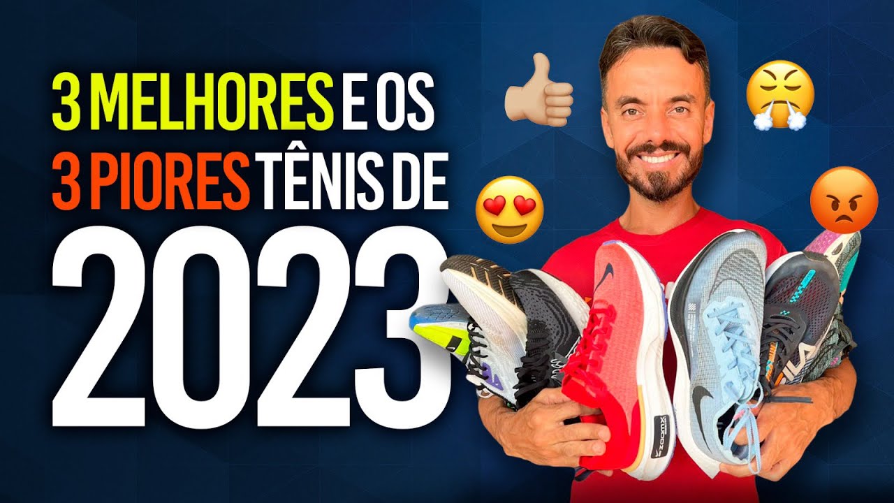 USEI OS MELHORES E OS PIORES TÊNIS DE CORRIDA EM 2023