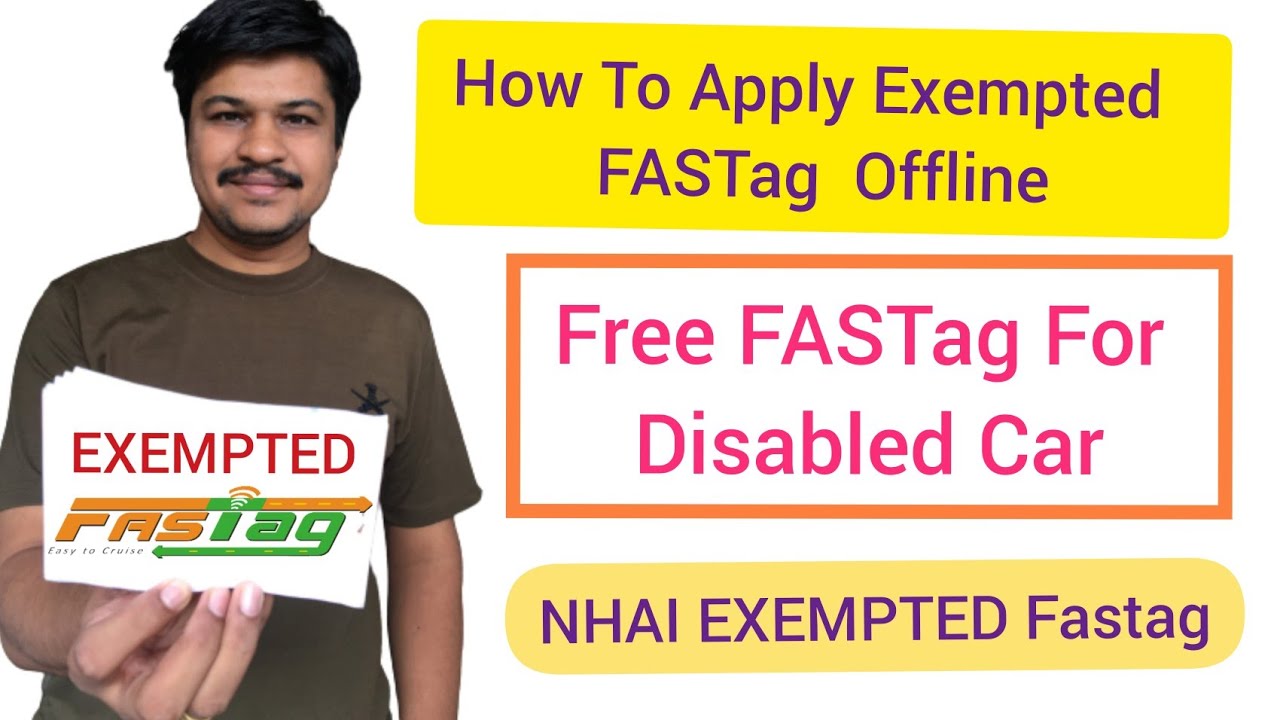 How To Apply Exempted FASTag for Disabled Person ।। Free FASTag for Disabled Car #exemptedfastag