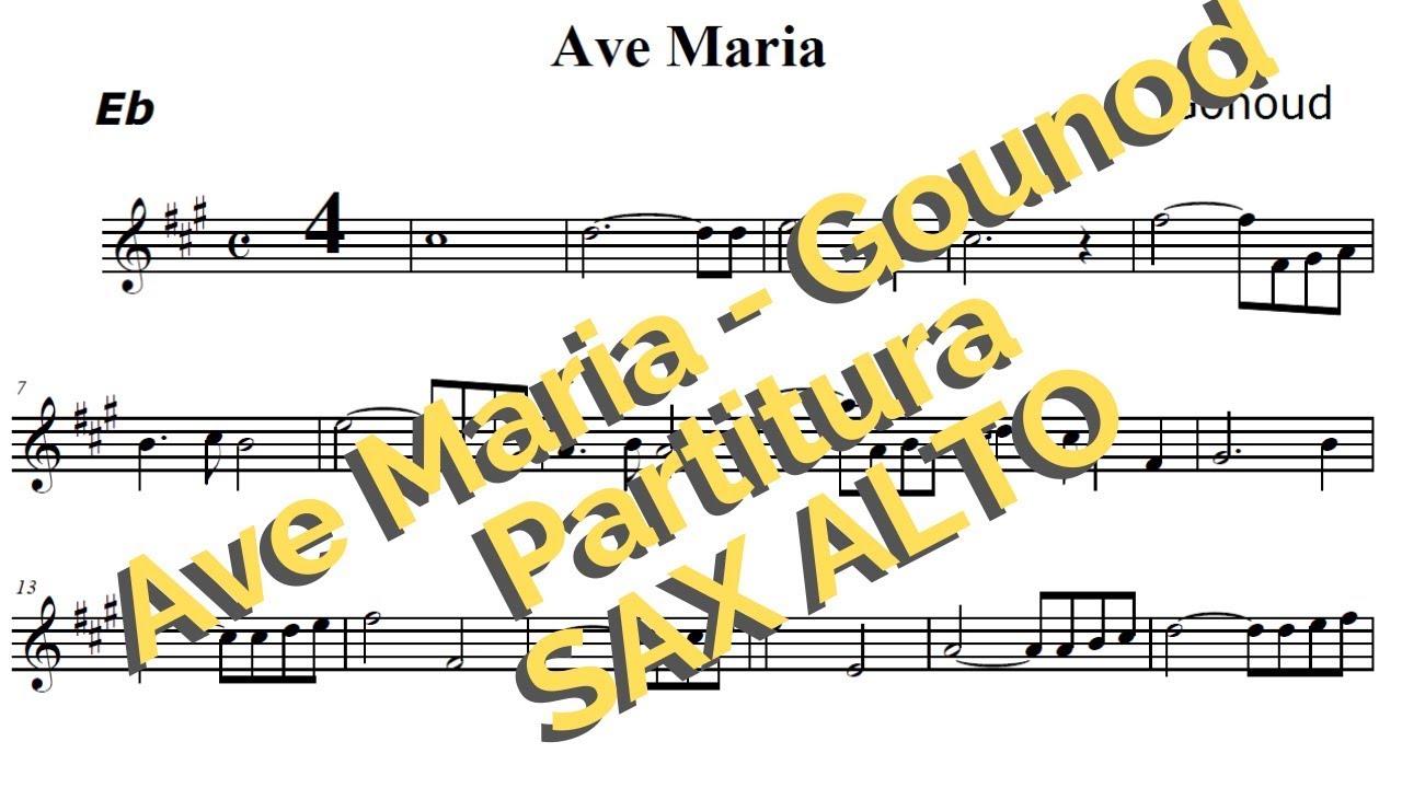 Ave Maria Gounod - Partitura Sax Alto