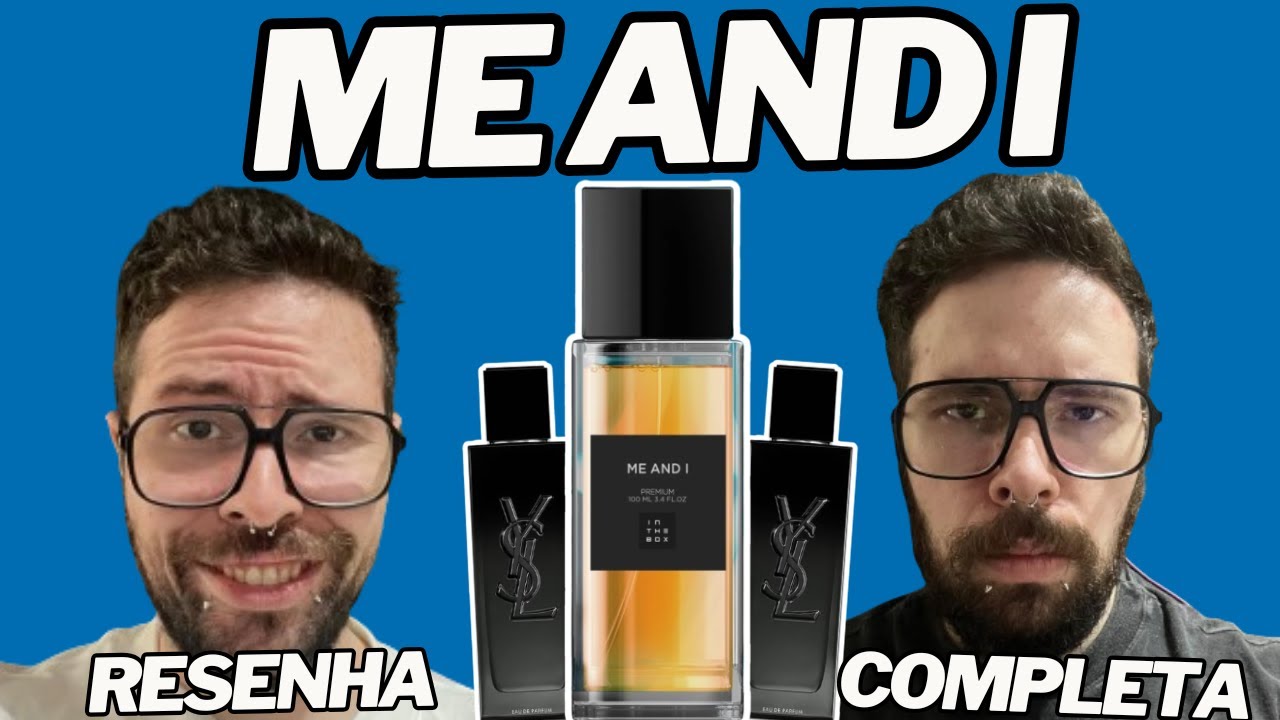 Me And I - In The Box Perfumes - Contratipo do importado mais badalado do momento #perfume