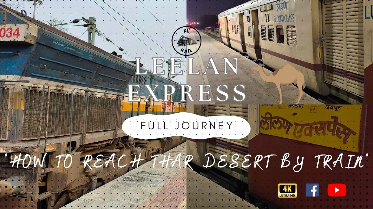 JAIPUR - JAISALMER | LEELAN EXPRESS | FULL JOURNEY | SAMBHAR LAKE | Rajasthan.