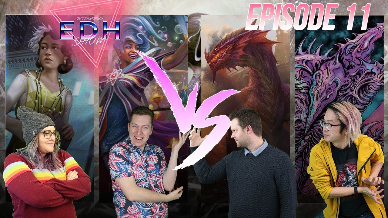 Just Another EDH Show! Episode 11! Giada vs Myra vs Firkraag vs Slivers!