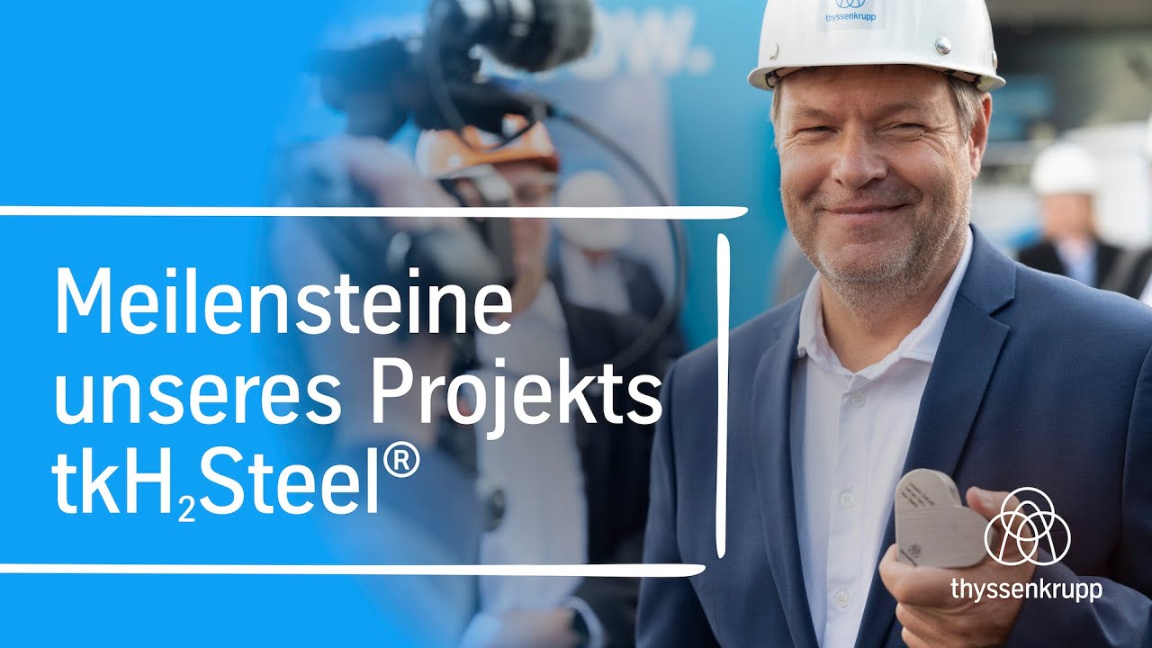Meilensteine unseres Projekts tkH2Steel® – Investitionen und grüne Transformation