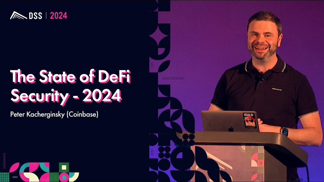 The State of DeFi Security - 2024 | Peter Kacherginsky (Coinbase)