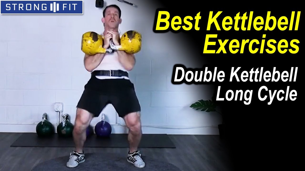 Best Kettlebell Exercises - Double Kettlebell Long Cycle by Steven Cotter