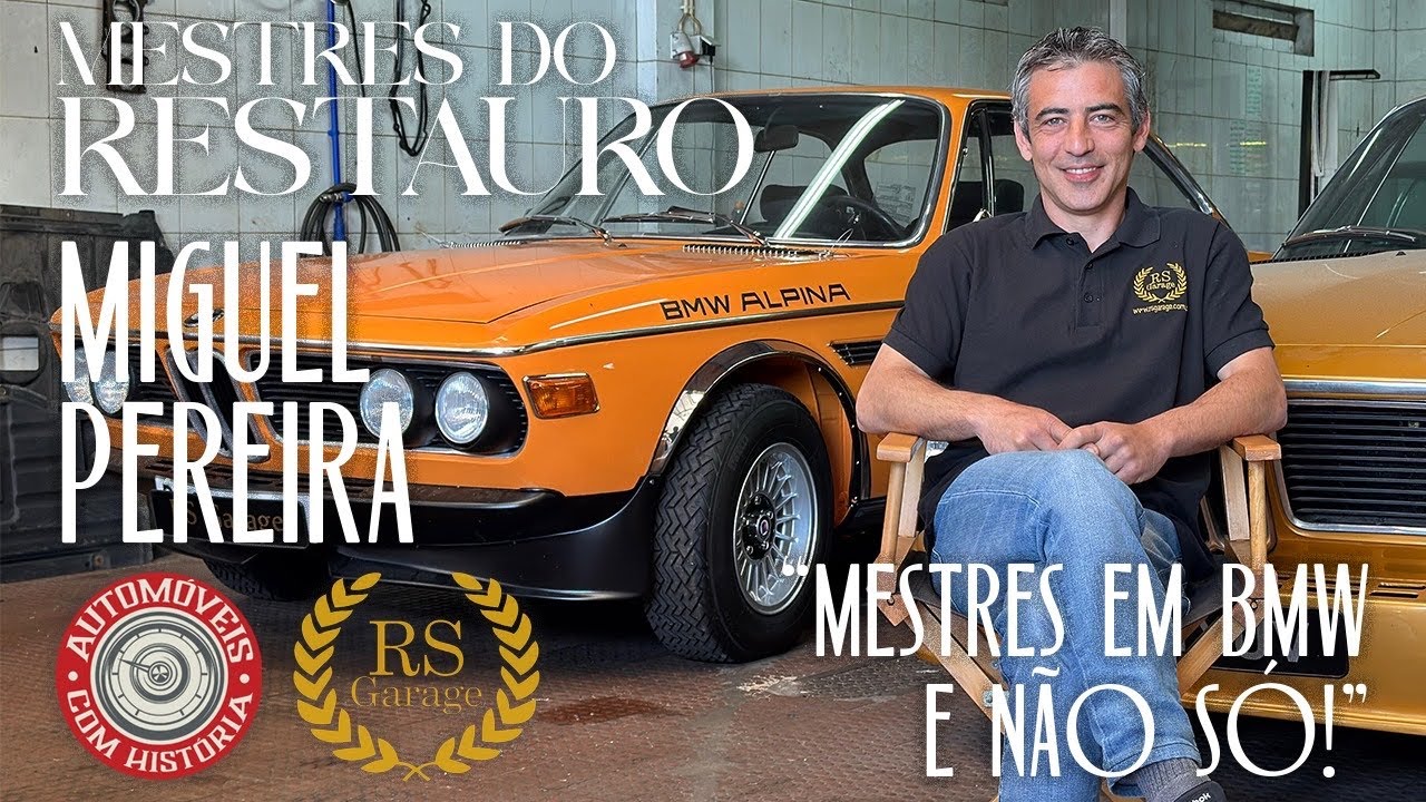 MESTRES DO RESTAURO - Ep. 4 | Miguel Pereira - RS Garage