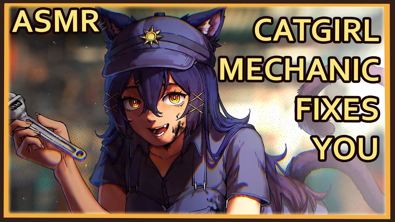 Catgirl Tomboy Mechanic Checkup Exam | ASMR | [Cyborg listener] [Sci-Fi] [Assorted Triggers]