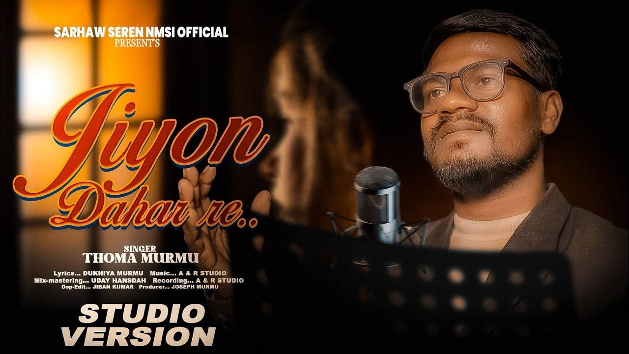 JIYON DAHAR RE JESU, SANTHALI CHRISTIAN SONG 2026 //THOMA MURMU 