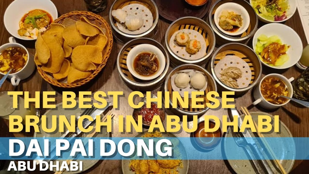 Dai Pai Dong | Weekend Brunch | The Galleria | Abu Dhabi