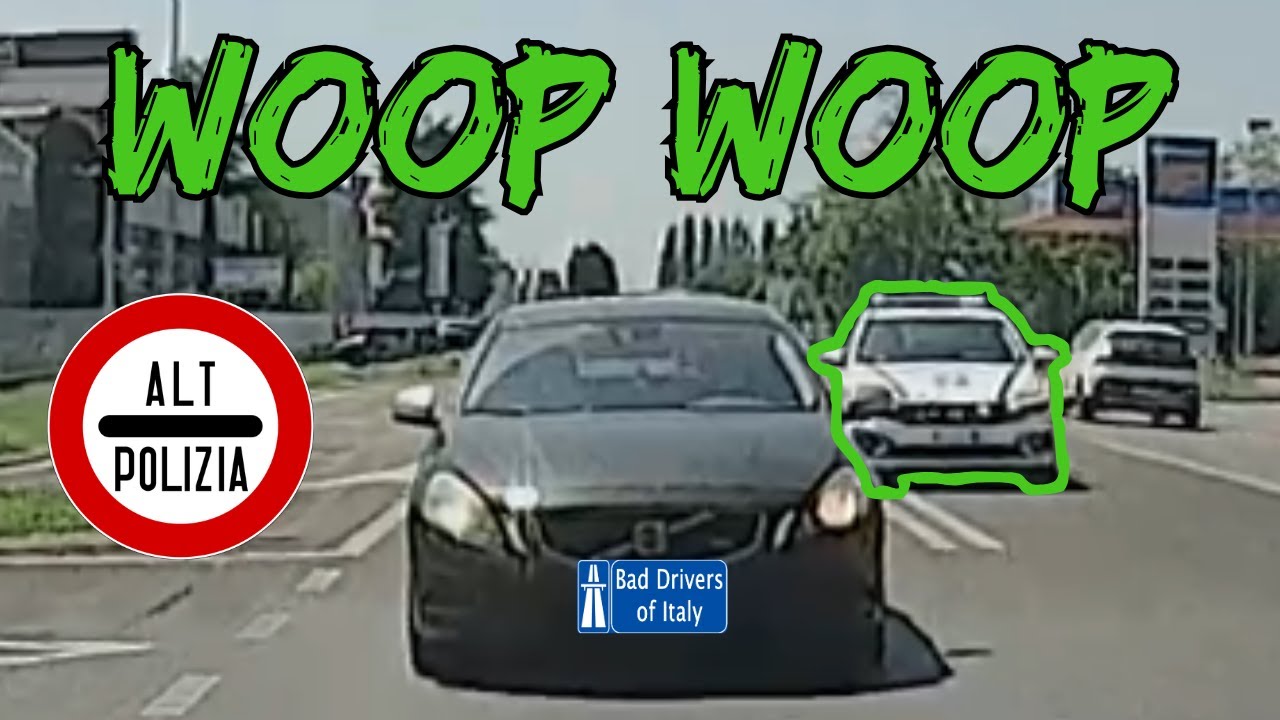 BAD DRIVERS OF ITALY dashcam compilation 7.31 - WOOP WOOP