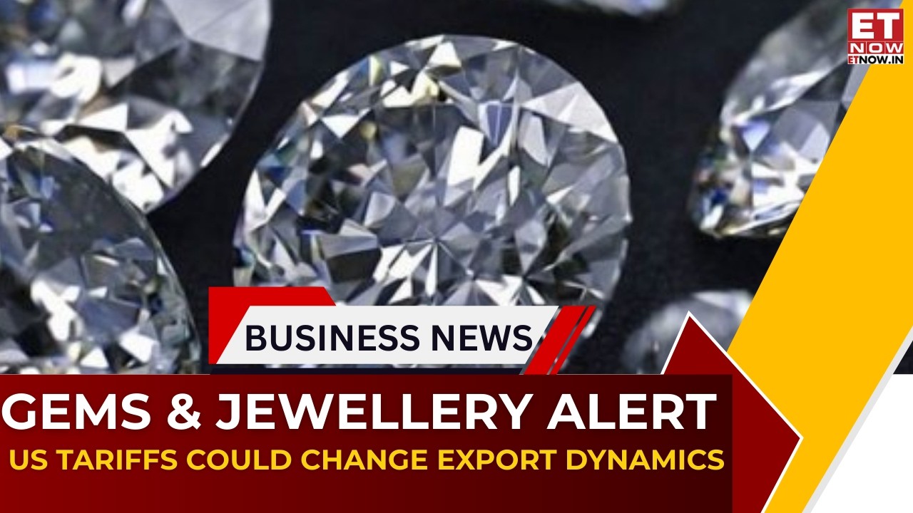 US Tariff Twist, What It Means for India’s Gems & Jewellery Industry | Commodity Central | ET Now