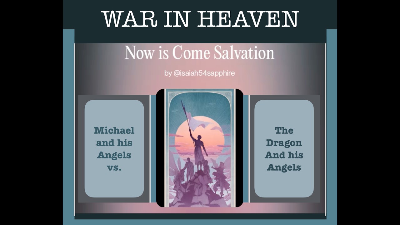 War in Heaven: Michael vs.The Dragon
