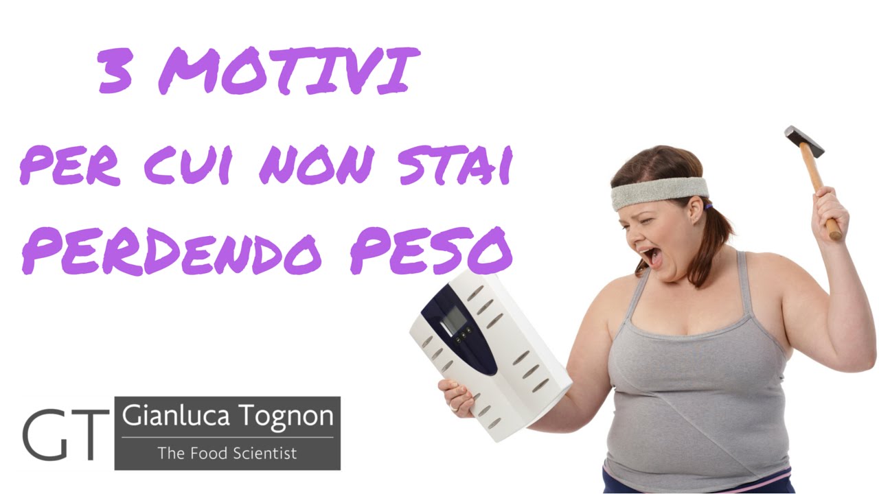 Non riesco più a dimagrire - Non riesco più a dimagrire: lo stallo - Gianluca Tognon