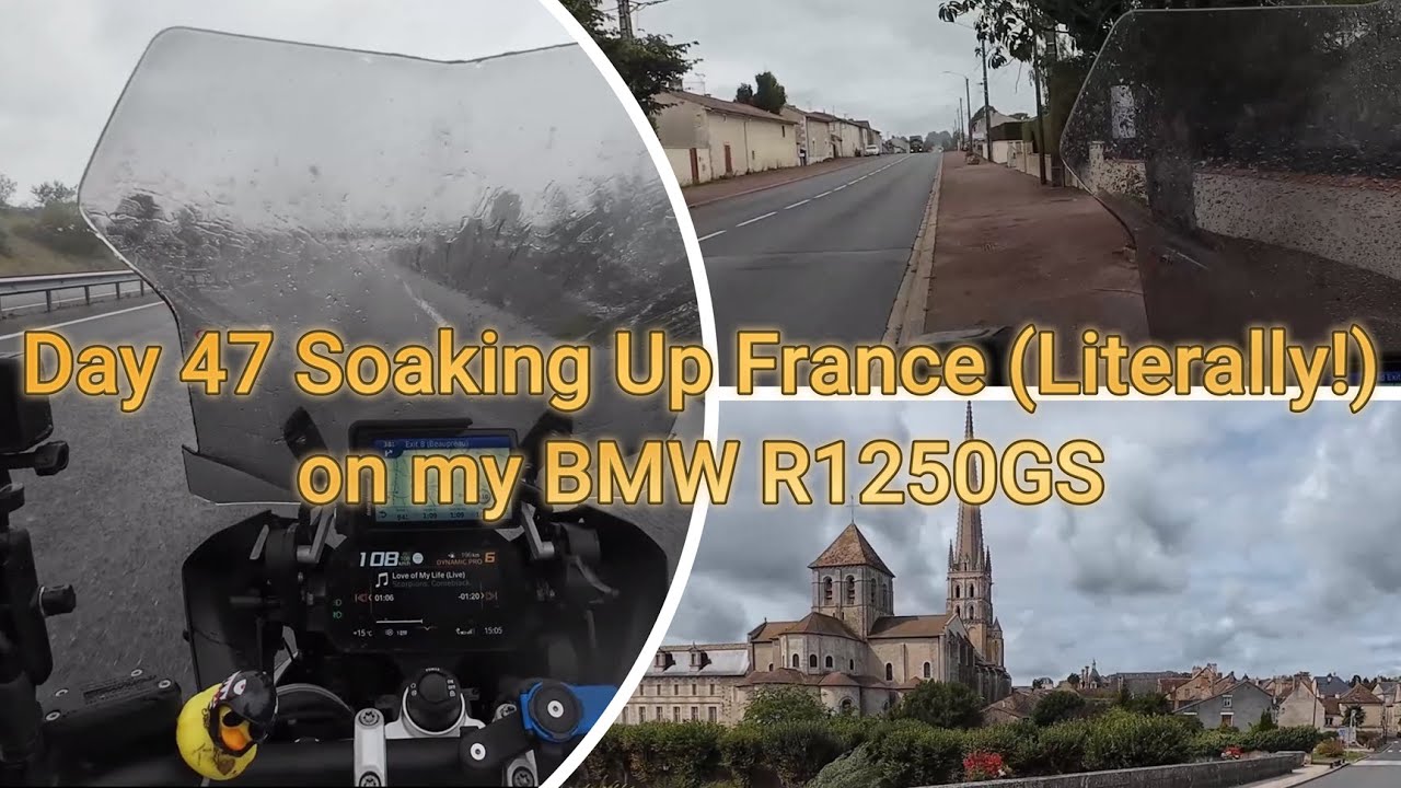 Day 47 – Soaking Up France (Literally!) | BMW R1250GS Europe Trip 🌧️