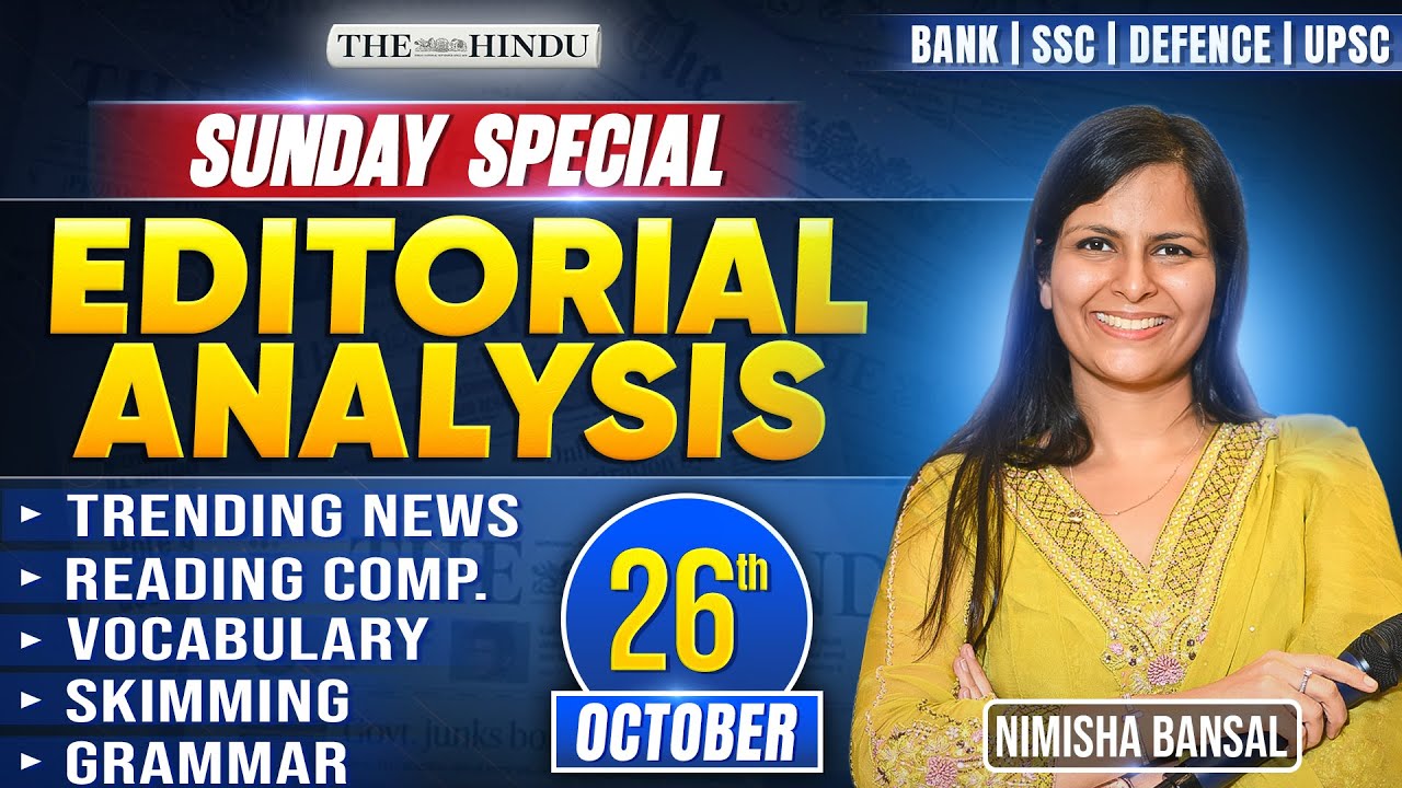 Editorial Analysis | 26th October, 2025 | Vocab, Grammar, Reading, Skimming | Nimisha Bansal