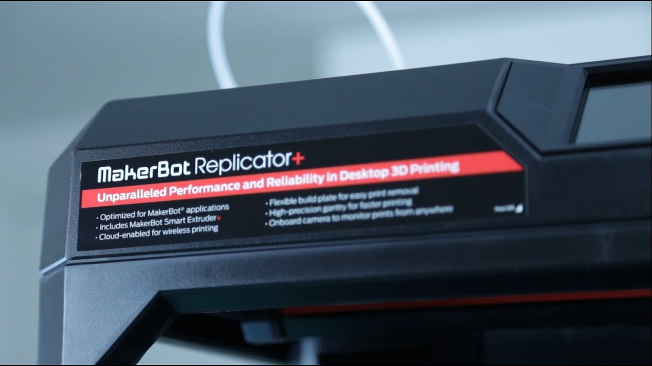 MakerBot Replicator+ 3D Printer