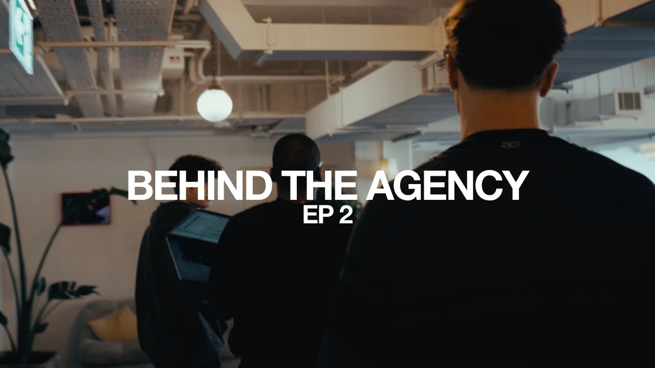 Behind The Agency - S1:EP2 - A Day in East London