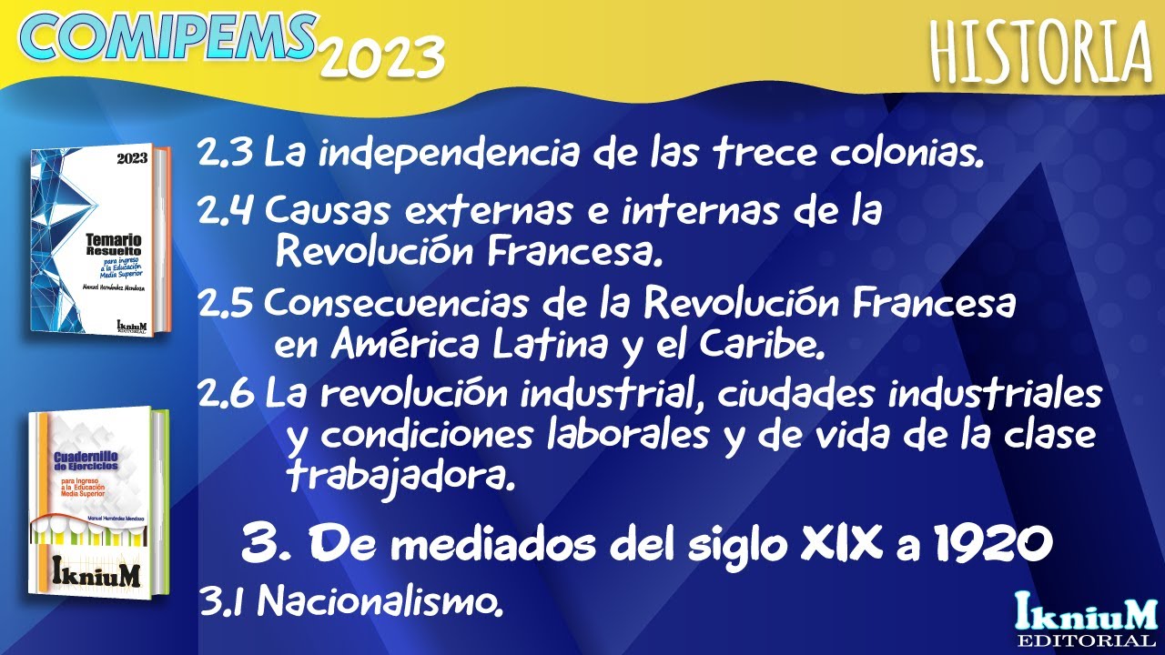 Las trece colonias, Revolución Francesa, revolución industrial y nacionalismo.