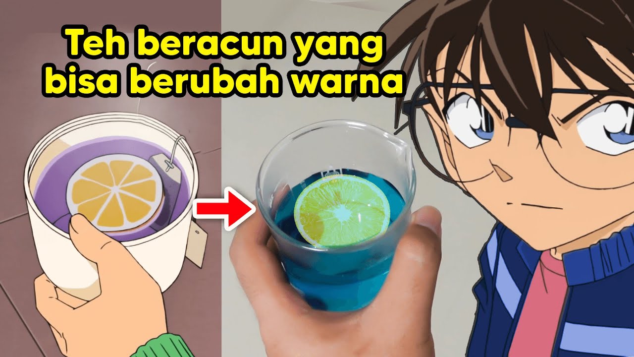 Membuktikan Eksperimen Sains Detective Conan di Dunia Nyata!