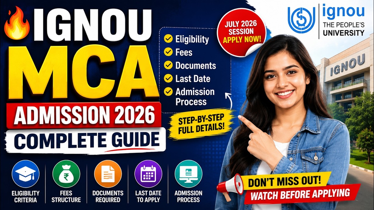 ✅MCA from IGNOU July 2026 Complete Guide 🚀 Admission Process, Fees, Eligibility & Career Scope