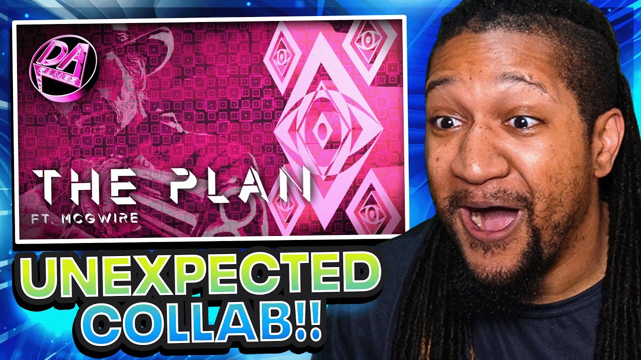 DAGames - The Plan Ft. McGwireMusic‬ (Open Infinitum) | Reaction!