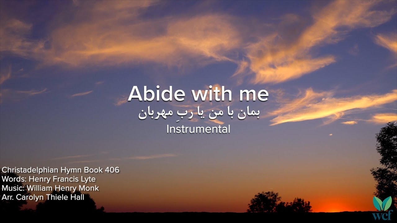 Abide With Me - Hymn 406 - Instrumental - FARSI - Lyric Video