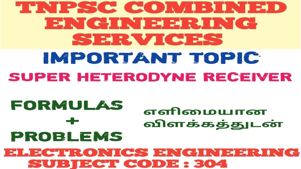 TNPSC CESE Electronics Preparation| Super Heterodyne Receiver|Formulas&Problems|ISRO|IES