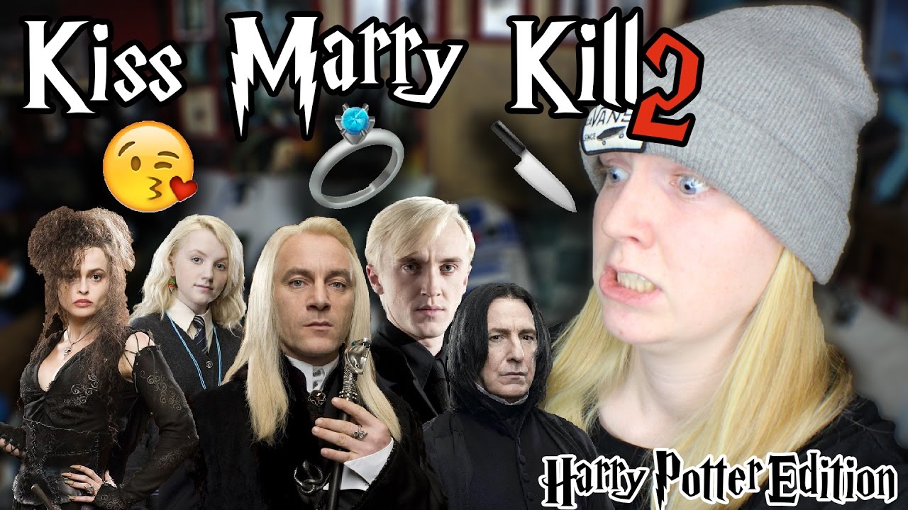 KISS, MARRY, KILL - Harry Potter Edition