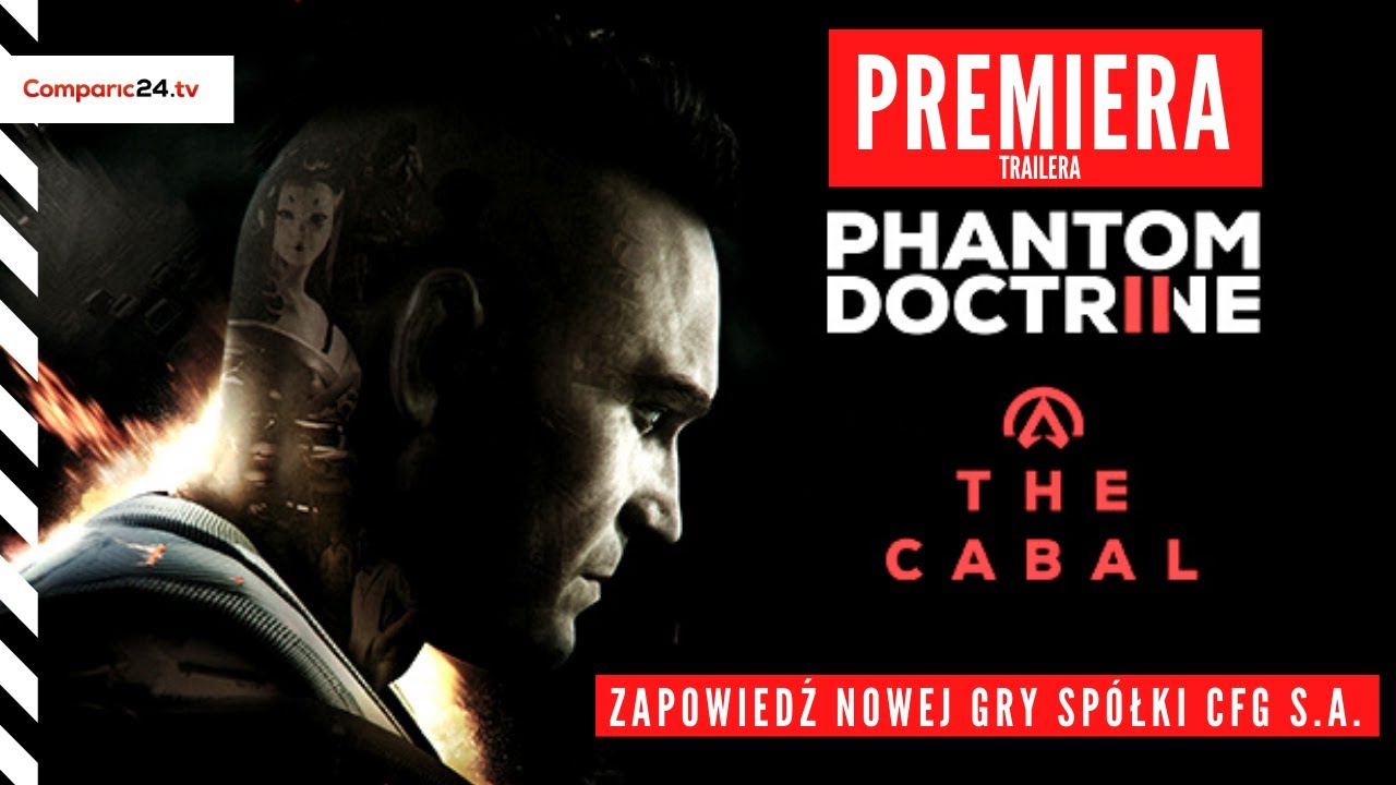 PHANTOM DOCTRINE the CABAL - Premiera trailera nowej gry od CreativeForge Games S.A.